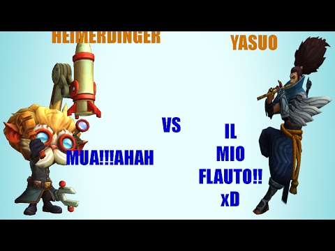 Partita Custom Yasuo vs Heimerdinger ITA