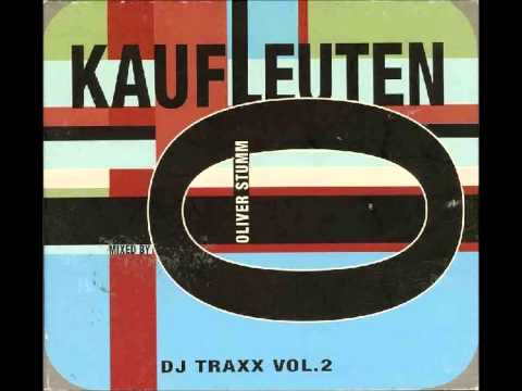 Kaufleuten DJ Traxx (full album)