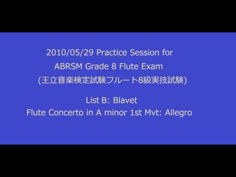 20100529 ABRSM Practice List B Blavet Flute Concerto 1st Mvt