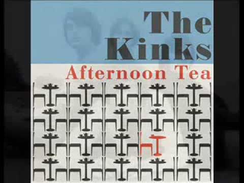 Afternoon Tea-The Kinks