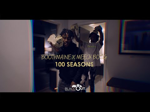 Boothmaine x Meech Boog - 100 Seasons