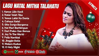 Download lagu MITHA TALAHATU - HANYA LILIN KECIL (LIRIK) | LAGU NATAL MITHA TALAHATU FULL ALBUM TERPOPULER 2024 mp3