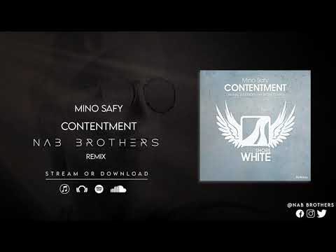 Mino Safy - Contentment (Nab Brothers Remix)