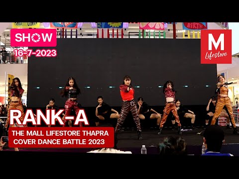 [SHOW] RANK-​A​  @ M LIFE​STORE​ THAPRA​ COVER​ DANCE​ BATTLE​ 2023