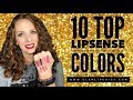10 Top LipSense Colors 10 Top LipSense Colors