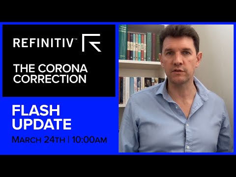 Who Has The Biggest Bazooka Flash Update | The Corona Correction | Refinitiv