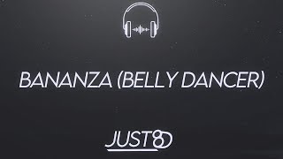 Akon - Bananza (Belly Dancer) (8D Audio)