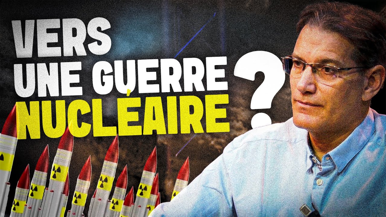Vers une guerre nucléaire ? Les révélations alarmantes de cet expert