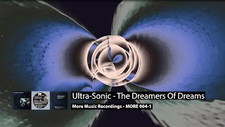 (1997) Ultra-Sonic - The Dreamers of Dreams (Para-Dizer Remix)