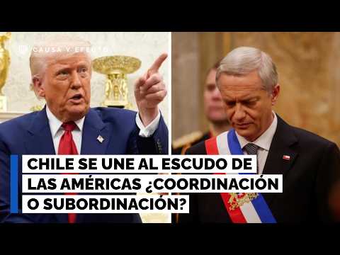 ¿Coordinación o subordinación? El debate tras la unión de Chile al Escudo de las Américas