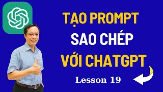 Cách sao chép Prompt trong ChatGPT - Sử dụng ChatGPT hiệu quả I Less19