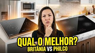 Cooktop de Indução 4 BOCAS Britânia vs Philco Qual É MAIS Rápido E EFICIENTE?