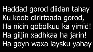 Maansada Gurmad iyo Gaarriye Lyrics