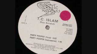 T.C. Islam - Party Pooper