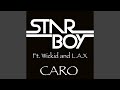 Caro (feat. Wizkid & L.a.X)