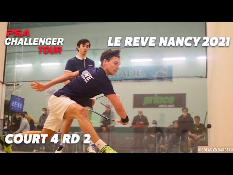 Squash: Le Reve Nancy 2021 - Court 4 Livestream Rd 2