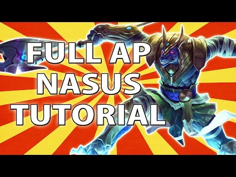 FULL AP NASUS - TUTORIAL