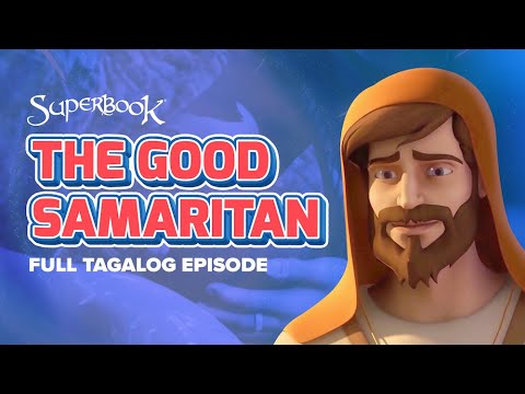 Superbook – The Good Samaritan - Full Tagalog Episode | A Bible Story about Kindness and Compassion