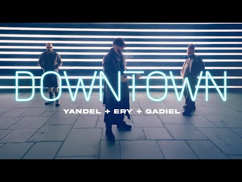 Yandel, Ery, Gadiel, Square Houze - Downtown (Official Video)