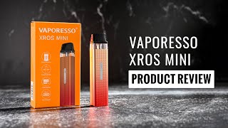 Vaporesso XROS Mini - [2023 Product Review]
