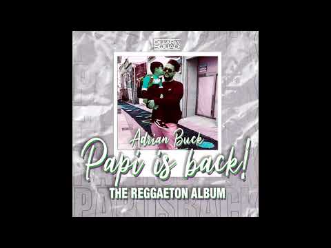 01. Adrian Buck - Intro Papi Is Back! 2020