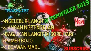 Download lagu Dj populer 2019 NGELABUR LANGIT JANGAN NGET NGETAN... mp3