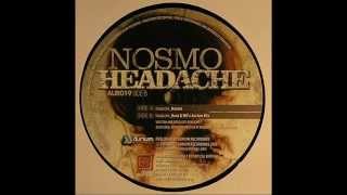Nosmo ‎– Headache (Benz & MD's Aurium Mix)