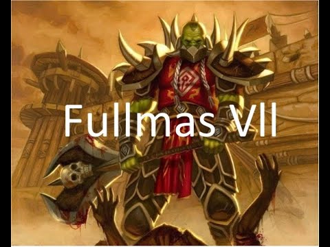 Fullmas Vll - Guerrero PvP Cataclismo - Server Warsages