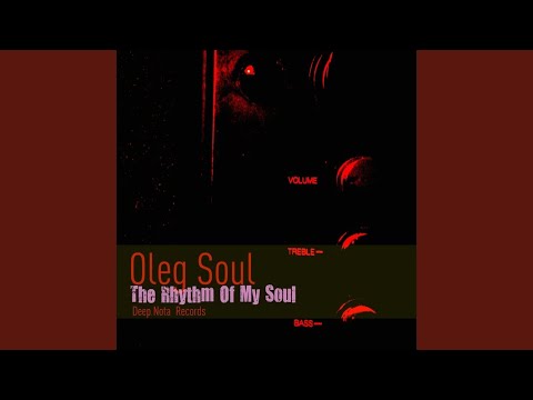 The Rhythm Of My Soul (Original Mix)