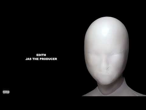 Jas The Producer - Edith (Full Album)