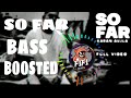 So Far Karan Aujla Latest Punjabi Songs 2020 Bass Boosted Fifi Beats