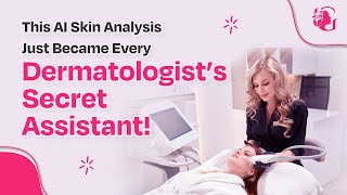AI-Powered 360° Skin Analysis for Dermatologists | Faster Skin Diagnosis with GlowNowX