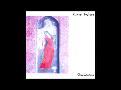 Klaus Wiese - Ommayads [Full Album]