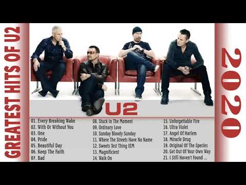 Top Best Songs Of U2 - U2 Greatest Songs Playlist 2020 - 2021