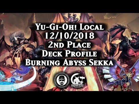 Yu-Gi-Oh! 12/10/2018 - 2nd Place Burning Abyss Sekka Deck Profile