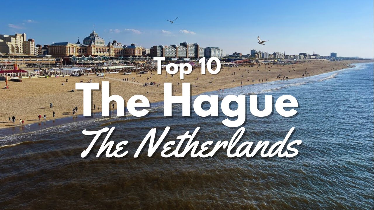 Top 10 Things to Do in The Hague Netherlands! 🇳🇱