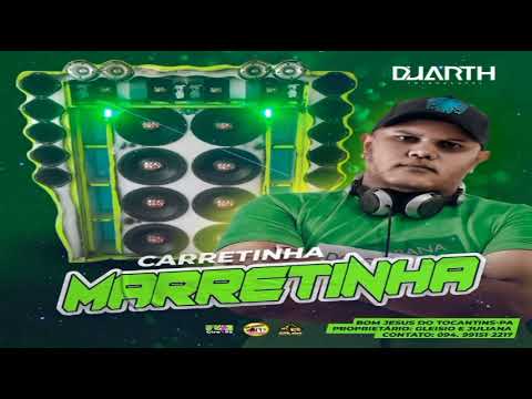 Carretinha Marrentinha vol 2 dj Duarth