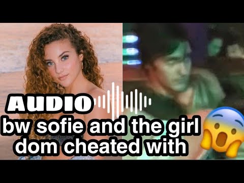Who Did Dom Cheat On Sofie With