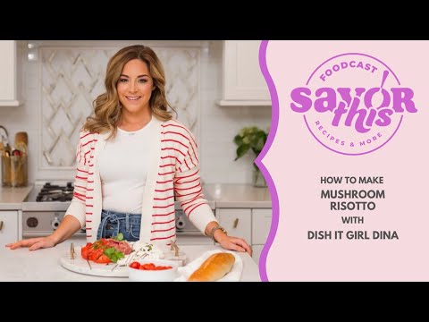 SavorThis! | Mushroom Risotto