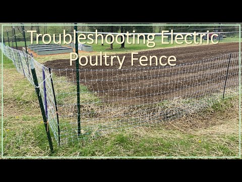 #226:   Troubleshooting my Electric Poultry Net Fence