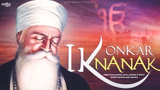 Gurbani Shabad - Ik Onkar Nanak | Taranhaar Nanak | Shabad Gurbani Kirtan | Nanak Naam Chardikala
