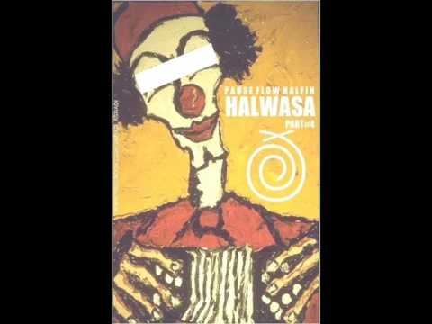 12 - Pause Flow Halfin │# HALWASA .. الجزء الرابع - Mixtape OFF/ON