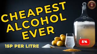 How To Make Alcohol For 15p Per Litre (Spud Wash)