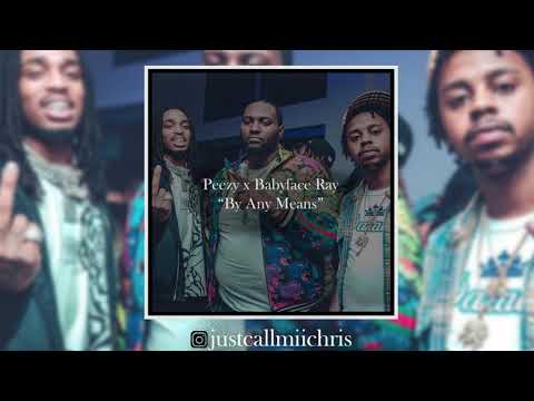 [FREE] 🌴 Peezy x Babyface Ray l Detroit Type Beat 2019 "By Any Means"