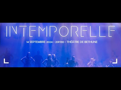 TEASER N°1 - INTEMPORELLE - S'DANCE COMPANY