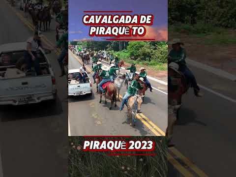 Cavalgada de piraquê Tocantins 2023