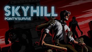 気づいたらまた死んでた…ゲーム実況part3【skyhill】