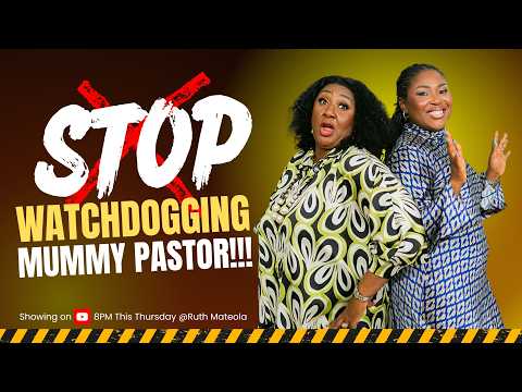 STOP WATCHDOGGING MUMMY PASTOR | The Truth About How We Treat Pastors' Wives