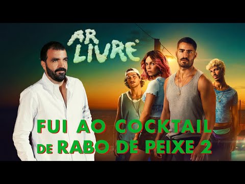 Ar Livre | Ep 325 - Fui ao cocktail de rabo de peixe 2