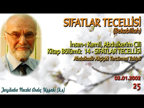 SIFATLAR TECELLİSİ (İnsan-ı Kamil) 02.01.2002 - BL25